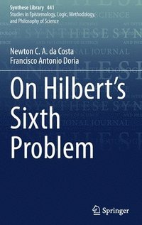 bokomslag On Hilbert's Sixth Problem