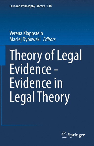 bokomslag Theory of Legal Evidence - Evidence in Legal Theory