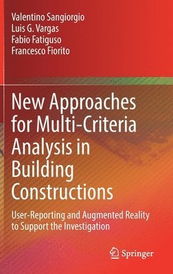 bokomslag New Approaches for Multi-Criteria Analysis in Building Constructions