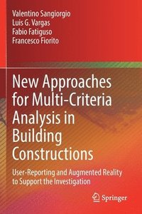 bokomslag New Approaches for Multi-Criteria Analysis in Building Constructions