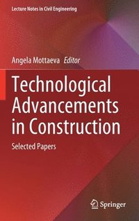 bokomslag Technological Advancements in Construction