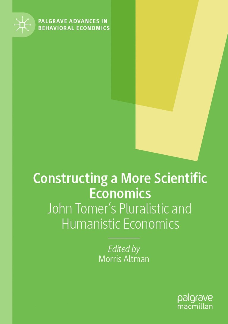 Constructing a More Scientific Economics 1