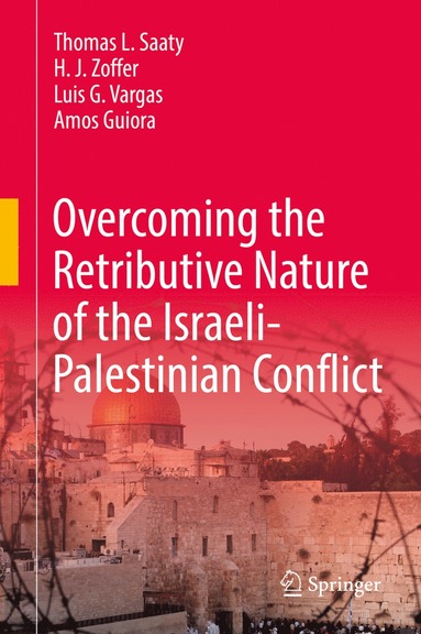 bokomslag Overcoming the Retributive Nature of the Israeli-Palestinian Conflict