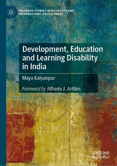 Maya Kalyanpur - Development, Education and Learning Disability in India, Inbunden