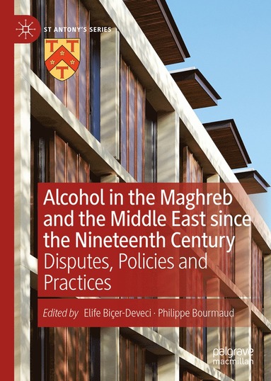 bokomslag Alcohol in the Maghreb and the Middle East since the Nineteenth Century