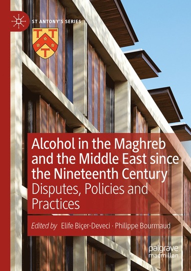 bokomslag Alcohol in the Maghreb and the Middle East since the Nineteenth Century