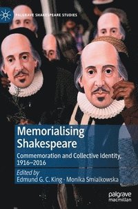 bokomslag Memorialising Shakespeare