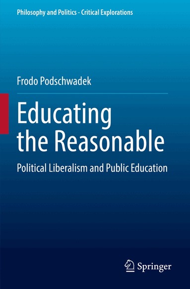 Frodo Podschwadek - Educating the Reasonable, Häftad