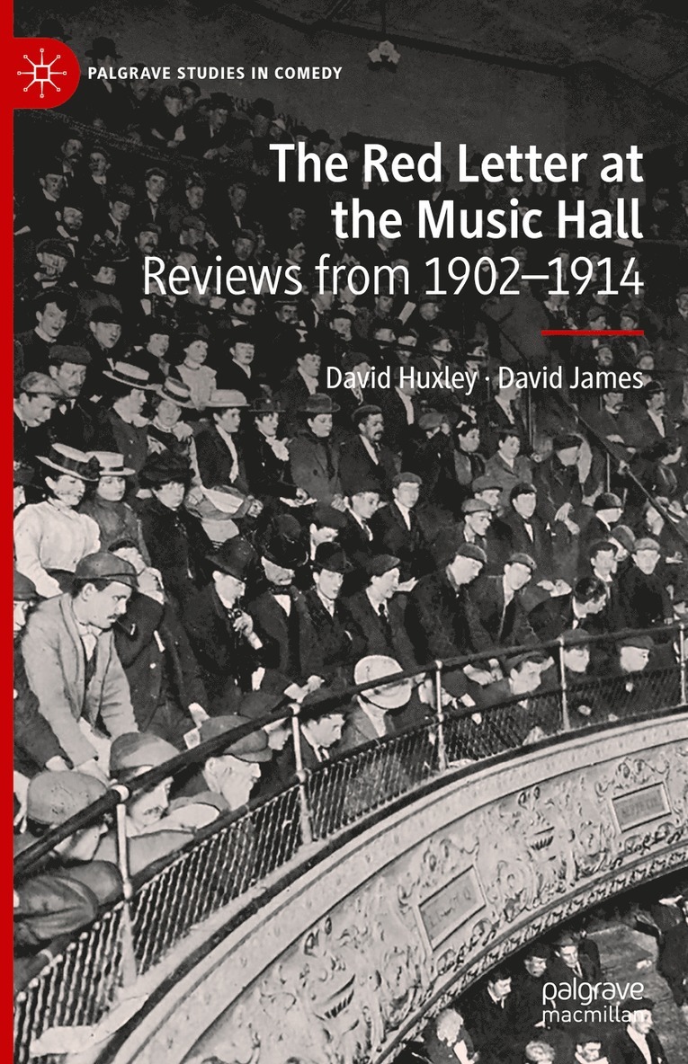 David Huxley, David James - Red Letter at the Music Hall, Inbunden