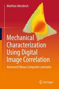 bokomslag Mechanical Characterization Using Digital Image Correlation