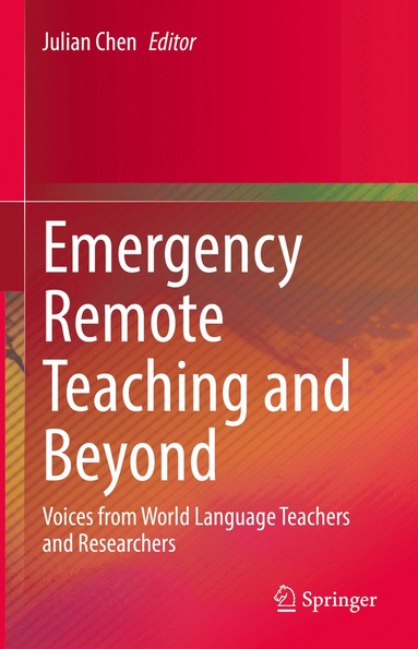 bokomslag Emergency Remote Teaching and Beyond