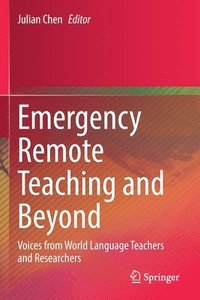 bokomslag Emergency Remote Teaching and Beyond