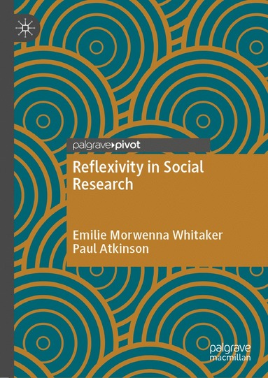 bokomslag Reflexivity in Social Research