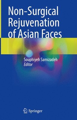 bokomslag Non-Surgical Rejuvenation of Asian Faces