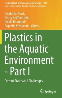 bokomslag Plastics in the Aquatic Environment - Part I