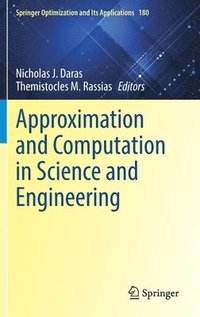 bokomslag Approximation and Computation in Science and Engineering