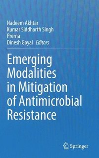 bokomslag Emerging Modalities in Mitigation of Antimicrobial Resistance