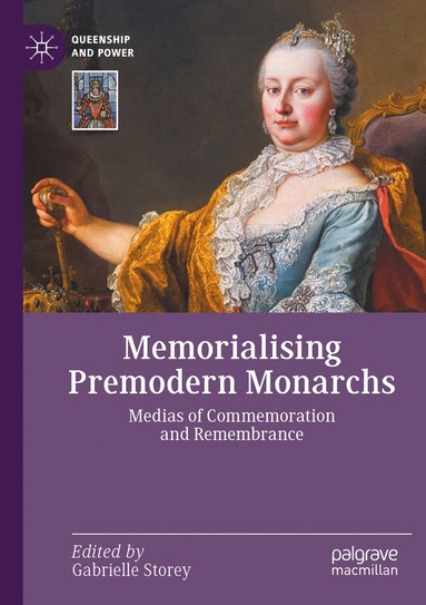 bokomslag Memorialising Premodern Monarchs