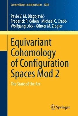 Equivariant Cohomology of Configuration Spaces Mod 2 1