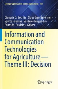 bokomslag Information and Communication Technologies for AgricultureTheme III: Decision