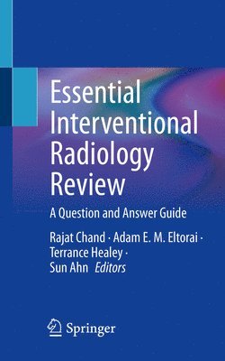 Essential Interventional Radiology Review 1