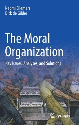 bokomslag The Moral Organization