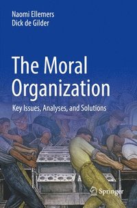 bokomslag The Moral Organization