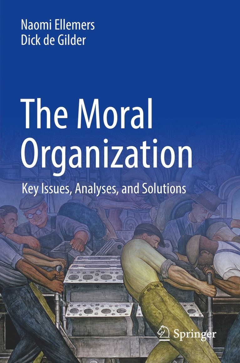 The Moral Organization 1