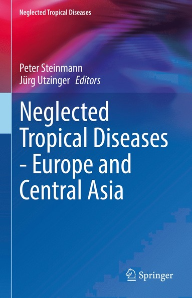 bokomslag Neglected Tropical Diseases - Europe and Central Asia