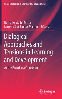 bokomslag Dialogical Approaches and Tensions in Learning and Development
