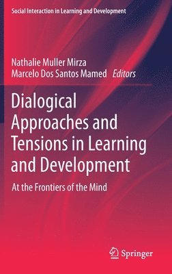 bokomslag Dialogical Approaches and Tensions in Learning and Development