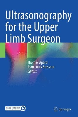Ultrasonography for the Upper Limb Surgeon 1