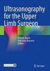 bokomslag Ultrasonography for the Upper Limb Surgeon