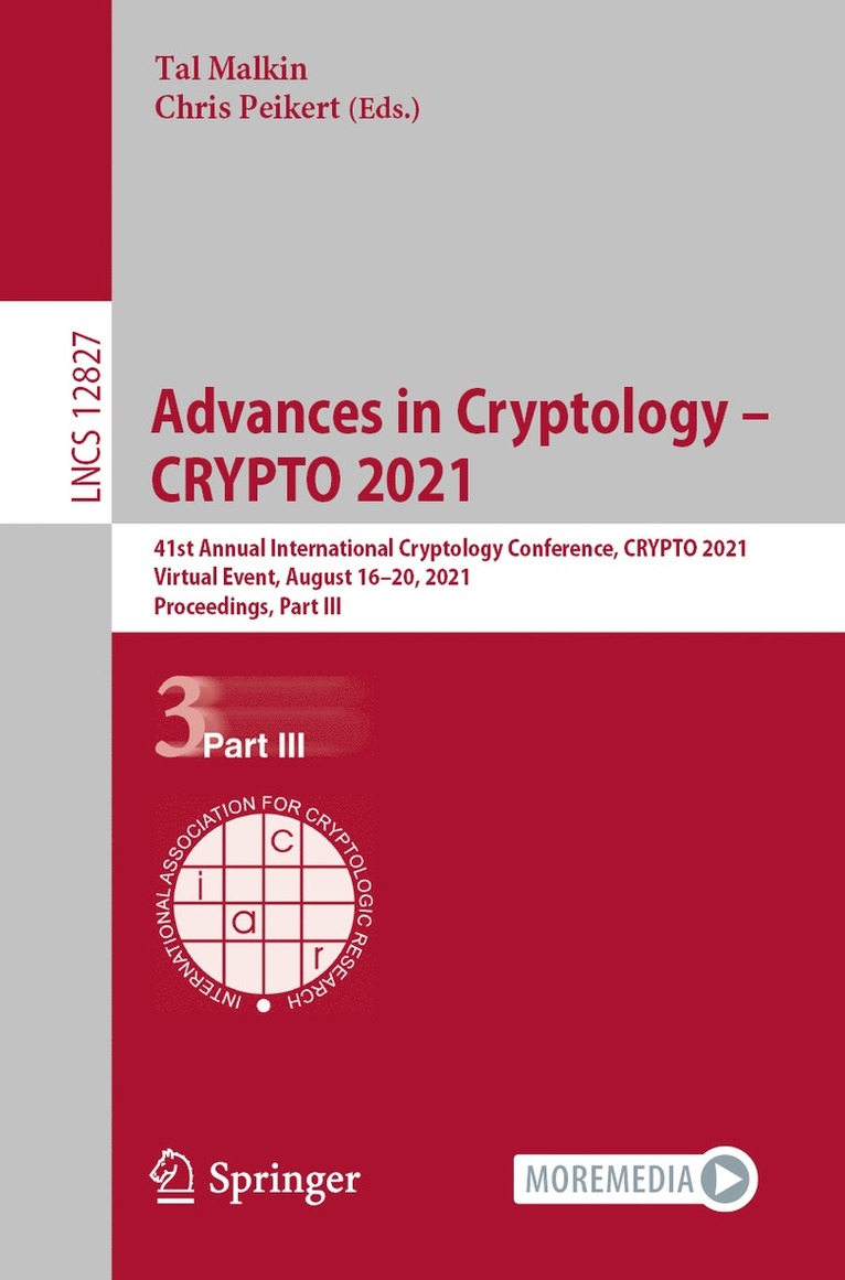 Tal Malkin, Chris Peikert - Advances in Cryptology – CRYPTO 2021, Häftad