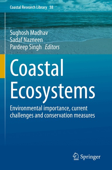 Sughosh Madhav, Sadaf Nazneen, Pardeep Singh - Coastal Ecosystems, Häftad