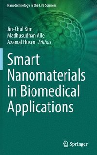 bokomslag Smart Nanomaterials in Biomedical Applications