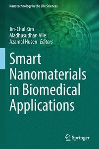 bokomslag Smart Nanomaterials in Biomedical Applications
