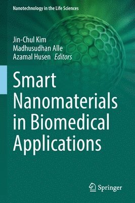 bokomslag Smart Nanomaterials in Biomedical Applications