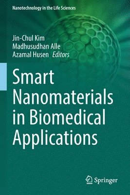 Smart Nanomaterials in Biomedical Applications 1