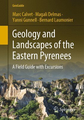 Geology and Landscapes of the Eastern Pyrenees 1