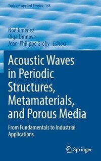 bokomslag Acoustic Waves in Periodic Structures, Metamaterials, and Porous Media