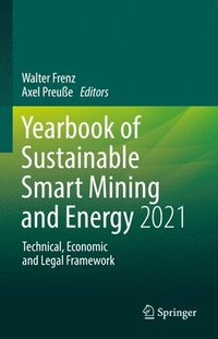 bokomslag Yearbook of Sustainable Smart Mining and Energy 2021