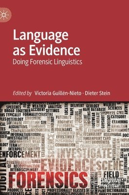 Victoria Guillén-Nieto, Dieter Stein, Victoria Guillen-Nieto - Language as Evidence, Inbunden