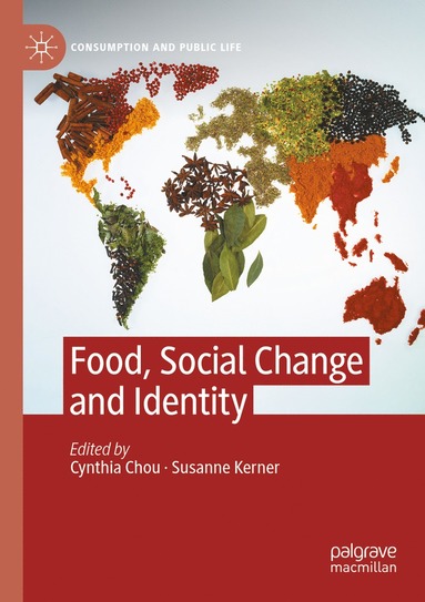 bokomslag Food, Social Change and Identity