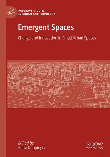 bokomslag Emergent Spaces