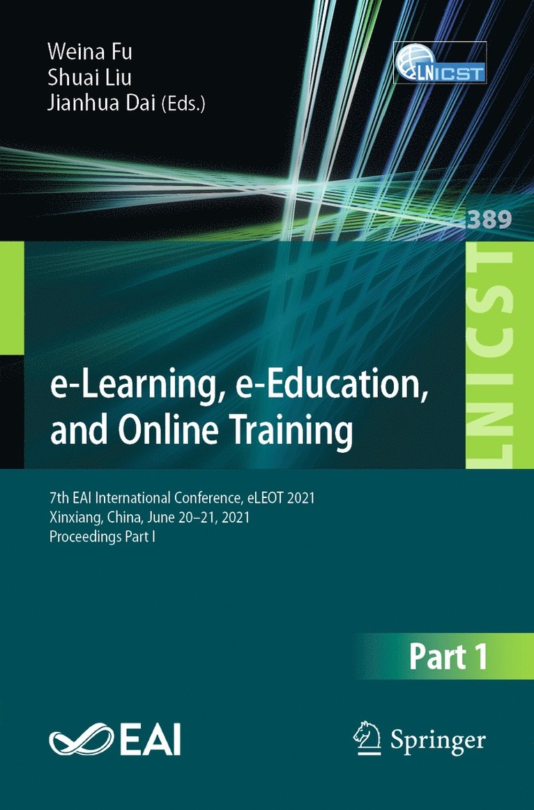 Weina Fu, Shuai Liu, Jianhua Dai - e-Learning, e-Education, and Online Training, Häftad