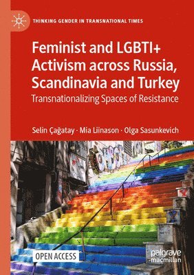 Feminist and LGBTI+ Activism across Russia, Scandinavia and Turkey 1