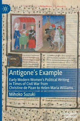Mihoko Suzuki - Antigone's Example, Inbunden