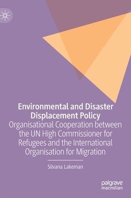 bokomslag Environmental and Disaster Displacement Policy