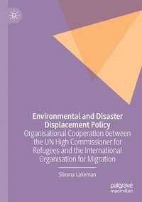 bokomslag Environmental and Disaster Displacement Policy